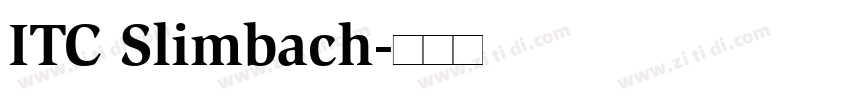 ITC Slimbach字体转换